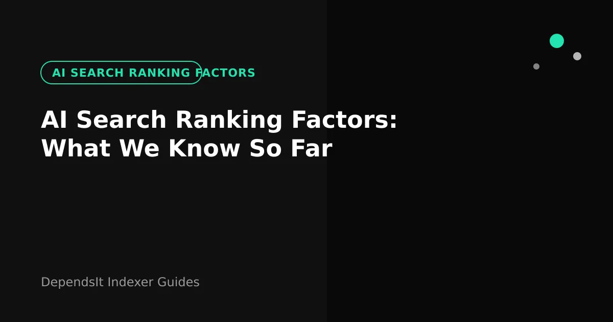 Ranking signals for AI search from crawl access to clarity and trust
