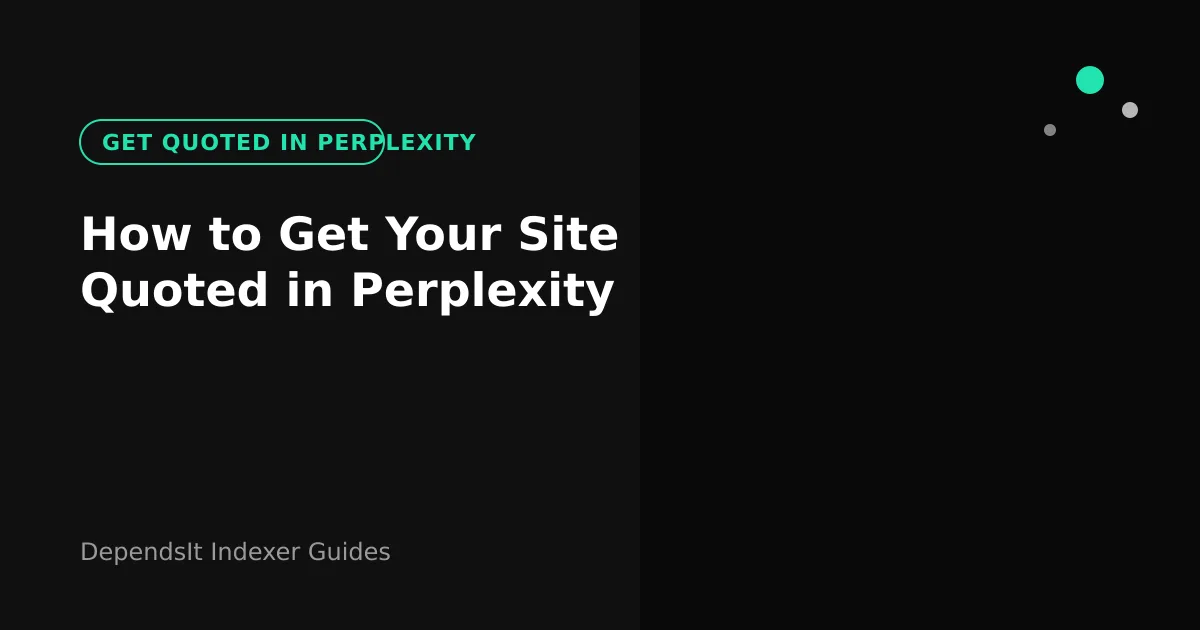 Site page to get quoted in Perplexity answer with citations
