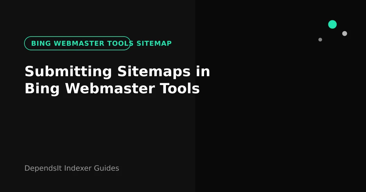Bing webmaster tools sitemap submission cover with crawl monitoring